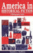 America in Historical Fiction: A Bibliographic Guide by Vandelia L. Van Meter