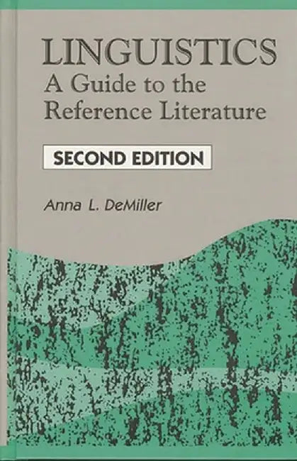 Linguistics by Anna L. DeMiller