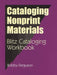Cataloging Nonprint Materials: Blitz Cataloging Workbook by Bobby Ferguson