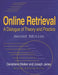 Online Retrieval: A Dialogue of Theory and Practice Second Edition by Geraldene Walker