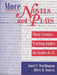 More Novels and Plays: Thirty Creative Teaching Guides for Grades 612 by Albert B. Somers