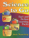 Science to Go: Fact and Fiction Learning Packs by Judy Sauerteig