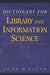 Dictionary for Library and Information Science by Joan Reitz