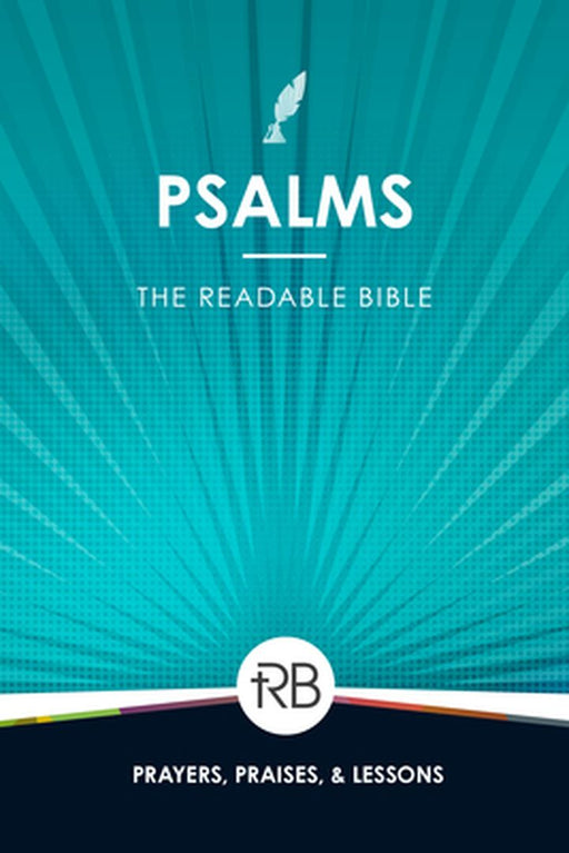 The Readable Bible: Psalms by Rod Laughlin
