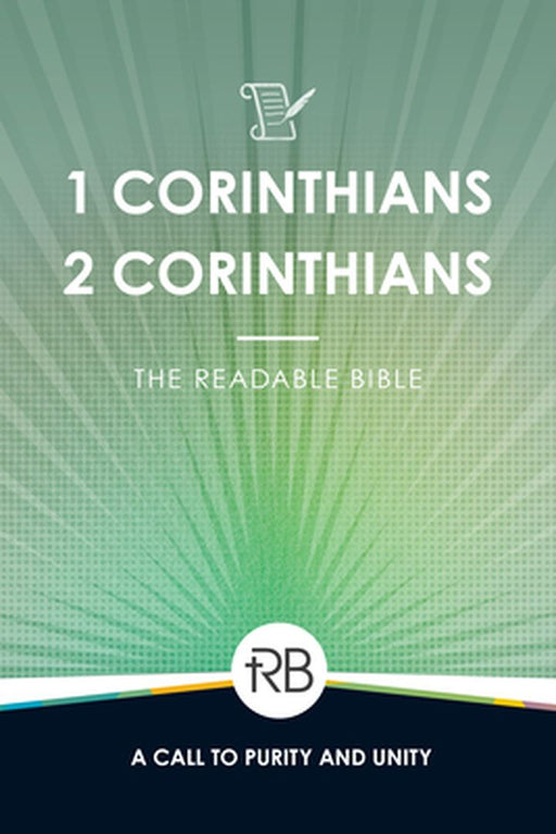 The Readable Bible: 1 & 2 Corinthians by Rod Laughlin