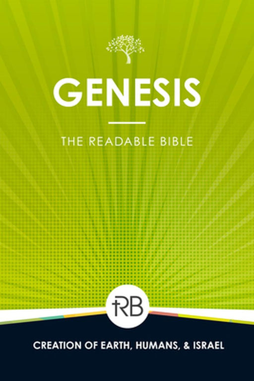 The Readable Bible: Genesis by Rod Laughlin