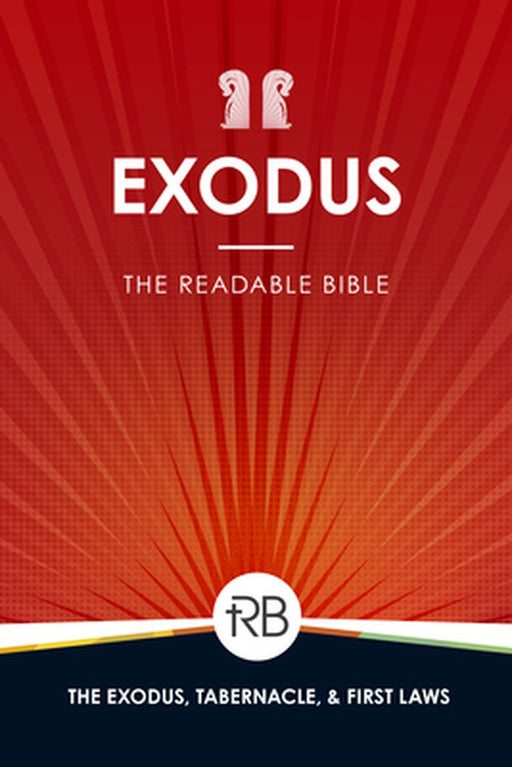 The Readable Bible: Exodus by Rod Laughlin