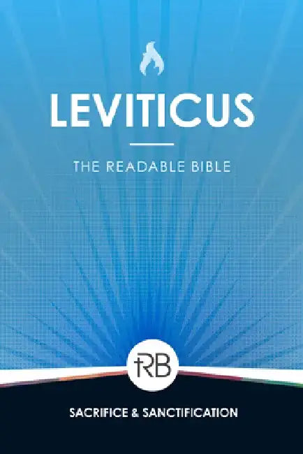 The Readable Bible: Leviticus by Rod Laughlin