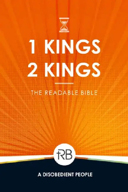 The Readable Bible: 1 & 2 Kings by Rod Laughlin