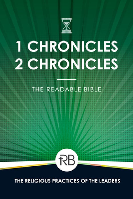 The Readable Bible: 1 & 2 Chronicles by Rod Laughlin