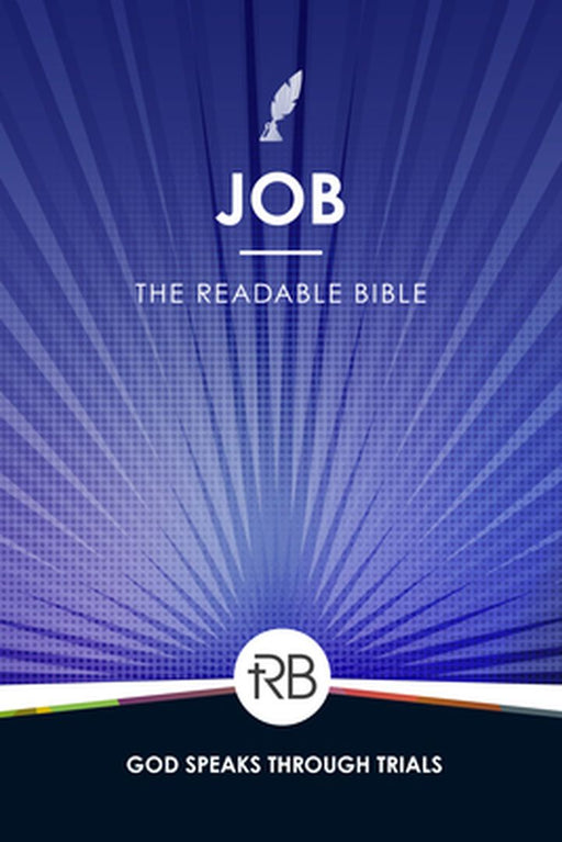 The Readable Bible: Job by Rod Laughlin