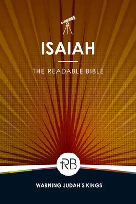 The Readable Bible: Isaiah by Rod Laughlin