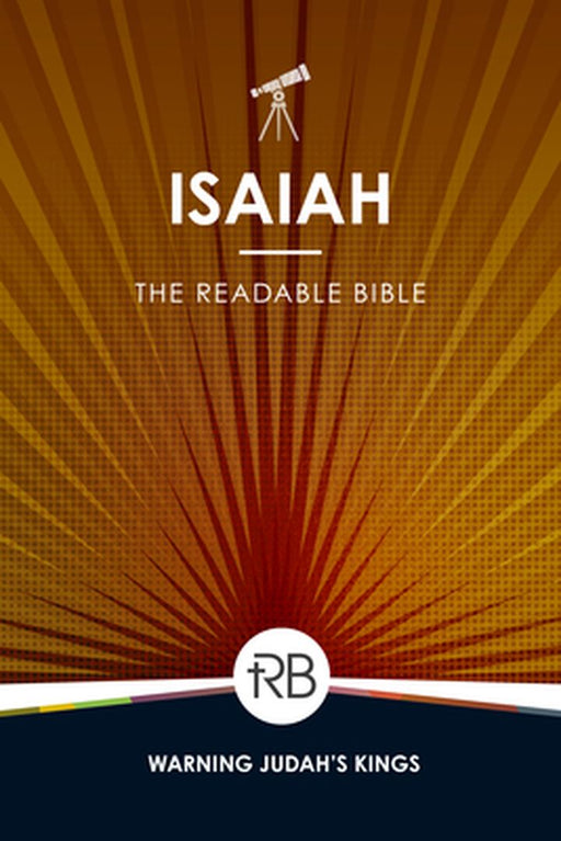 The Readable Bible: Isaiah by Rod Laughlin