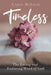 Timeless: The Living and Enduring Word of God by Carol McLeod