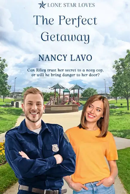The Perfect Getaway by Nancy Lavo