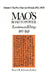 Mao's Road to Power: Revolutionary Writings, 1912-49: V. 1: Pre-Marxist Period, 1912-20: Revolutionary Writings, 1912-49 by Zedong Mao, Stuart Schram