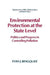 Environmental Protection at the State Level: Politics and Progress in Controlling Pollution by Evan J. Ringquist