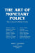 The Art of Monetary Policy by David C. Colander, Dewey Daane
