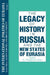 The International Politics of Eurasia: The Influence of History by S. Frederick Starr