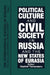 The International Politics of Eurasia:: Political Culture and Civil Society in Russia and the New States of Eurasia by Karen Dawisha
