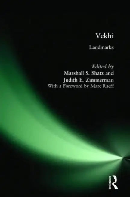 Vekhi: Landmarks by Nikolei Berdiaev, Marshall S. Shatz, S. N. Bulgakov