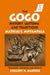 The Gogo: History, Customs, and Traditions by Mathius E. Mnyampala