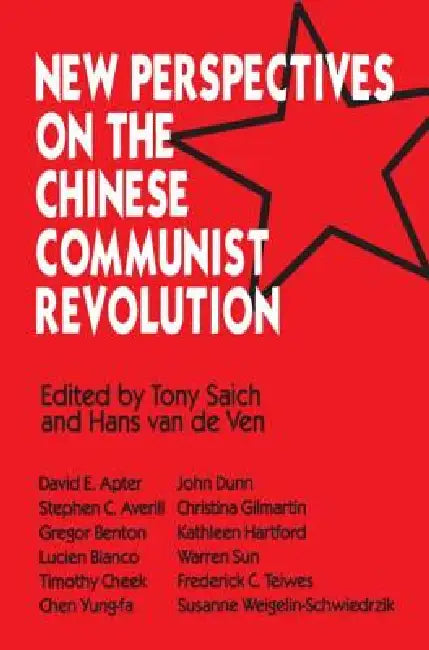 New Perspectives on the Chinese Revolution by Tony Saich