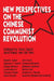 New Perspectives on the Chinese Revolution by Tony Saich