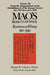 Mao's Road to Power: Revolutionary Writings, 1912-49: V. 3: From the Jinggangshan to the Establishment of the Jiangxi Soviets, July 1927-December 1930 by Zedong Mao