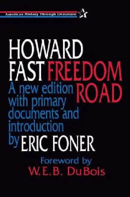 Freedom Road by Howard Fast