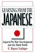 Learning from the Japanese: Japan's Pre-war Development and the Third World by E. Wayne Nafziger