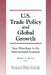 Trade Policy and Global Growth: New Directions in the International Economy by Blecker Robert A.