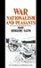 War, Nationalism and Peasants: Java Under the Japanese Occupation, 1942-45: Java Under the Japanese Occupation, 1942-45 by Shigeru Sato