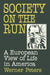 Society on the Run: A European View of Life in America by W. Peters