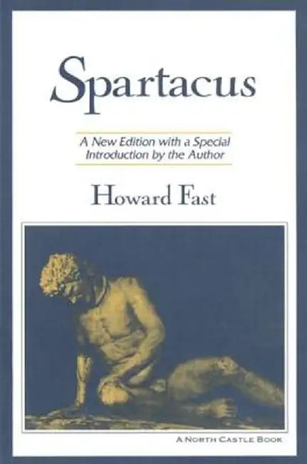 Spartacus by Howard Fast