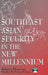Southeast Asian Security in the New Millennium by Richard J. Ellings, Sheldon W. Simon
