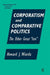 Corporatism and Comparative Politics: The Other Great Ism by Howard J. Wiarda