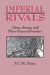 Imperial Rivals: China, Russia and Their Disputed Frontier by Sarah C. M. Paine