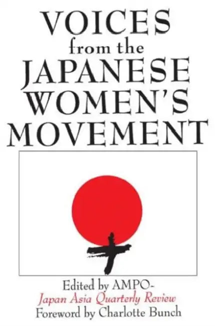 Voices from the Japanese Women's Movement by Ampo Japan Asia Quarterly Review