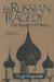 The Russian Tragedy: The Burden of History: The Burden of History by Hugh Ragsdale