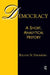 Democracy: A Short, Analytical History: A Short, Analytical History by Roland N. Stromberg