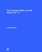 The Complete Atlas of World History by John Haywood