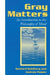 Gray Matters: Introduction to the Philosophy of Mind by Sanford Goldberg