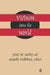 Vietnam Joins The World: American And Japanese Perspectives by James Morley