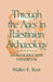 Through the Ages in Palestinian Archaeology by Walter E. Rast