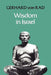 Wisdom in Israel by Gerhard Von Rad