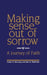 Making Sense Out of Sorrow by Foster R. McCurley