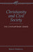Christianity and Civil Society by Robert Wuthnow
