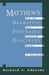 Matthew's Narrative Portrait of Disciples: How the Text-Connoted Reader Is Informed by Richard A. Edwards