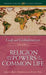 Religion and the Powers of the Common Life by Max L. Stackhouse